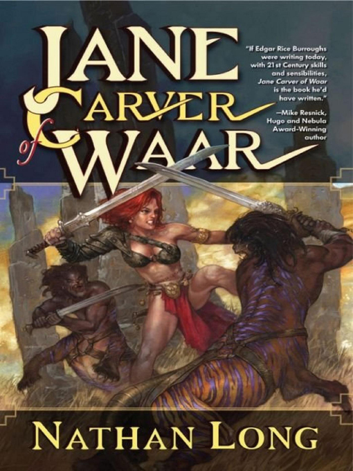 Title details for Jane Carver of Waar by Nathan Long - Available